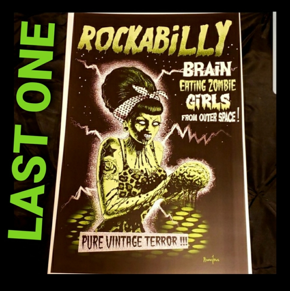 Too Fast RockABilly Brain Eating Zombie Girls From Outter Space Pin-Up Print